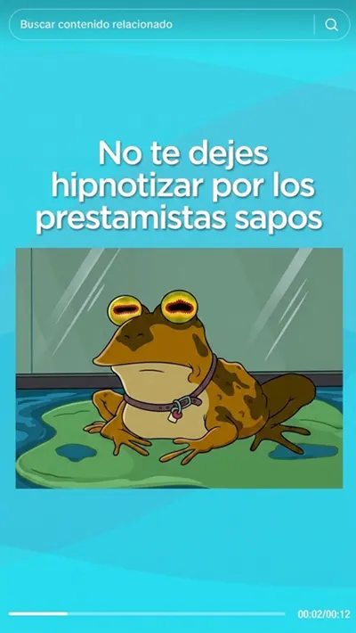 No te dejes hipnotizar por los prestamistas sapos
